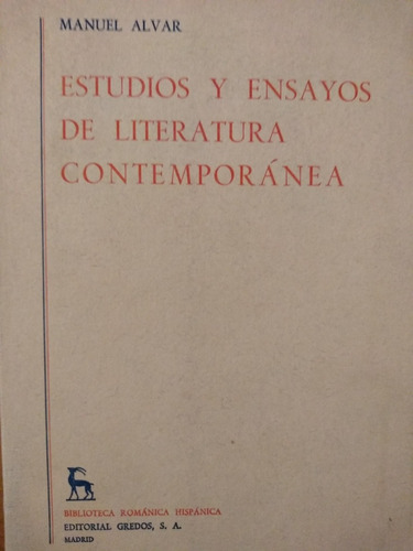 Literatura Contemporánea, Estudios Y Ensayos - Gredos -