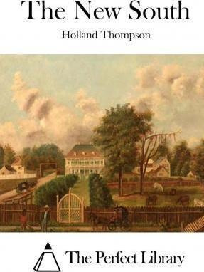 The New South - Holland Thompson (paperback)