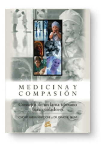 Imagen 1 de 1 de Medicina Y Compasión - Chokyi Nyima Rinpoche , David R. Shli