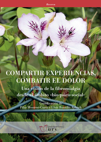 Libro Compartir Experiencias, Combatir El Dolor