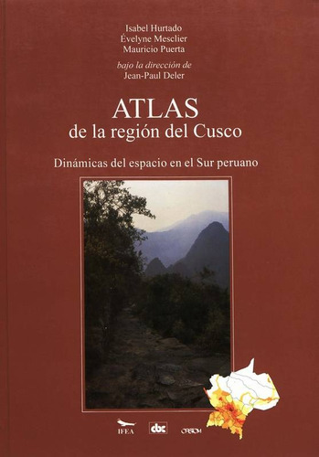 Atlas De La Región Del Cusco - Hurtado Evelino Puerta (Usado)