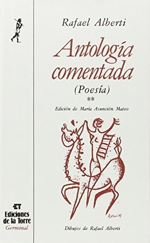 Antología Comentada Ii (poesía) Rafael Alberti