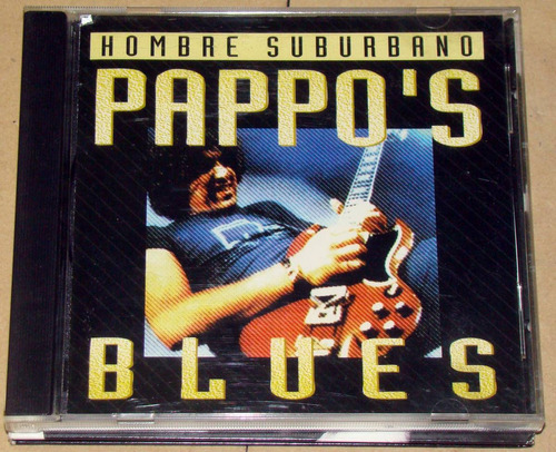 Pappo's Blues Hombre Suburbano Cd Argentino