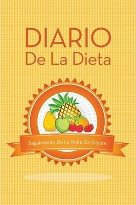 Diario De La Dieta Seguimiento De La Dieta Sin Gluten - S...