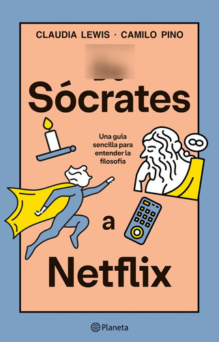 Libro De Sócrates A Netflix - Lewis Pino Planeta