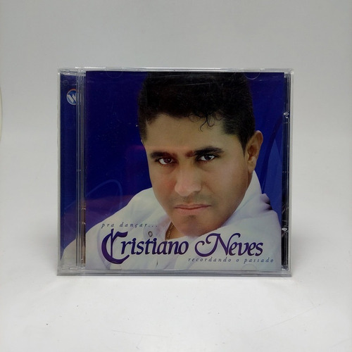 Cd Cristiano Neves - Recordando O Passado