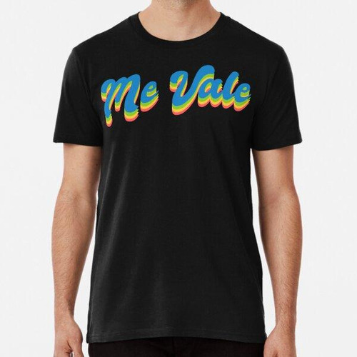 Remera Me Vale - Color Layers, Blue Algodon Premium