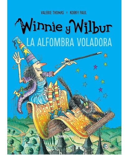 Winnie Y Wilbur: La Alfombra Voladora - Valerie Thomas