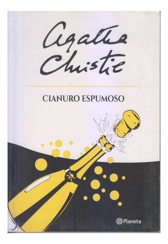 Cianuro Espumoso. Agatha Christie. Centro. Lunes A Viernes