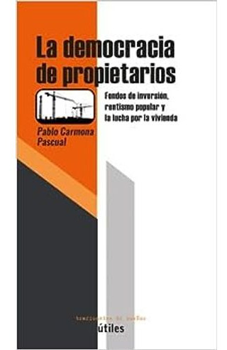 Libro La Democracia De Propietarios