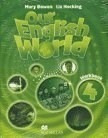 Our English World 4 Workbook + Grammar Practice Book - Bowe