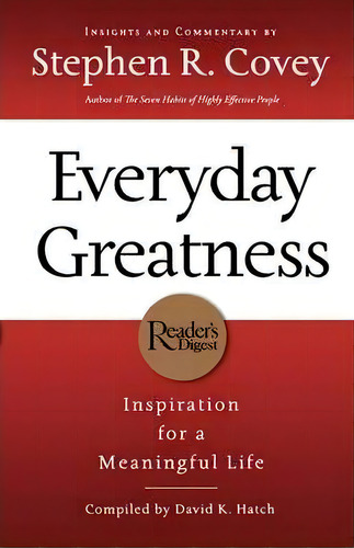 Everyday Greatness, De Stephen R. Covey. Editorial Thomas Nelson Publishers, Tapa Blanda En Inglés