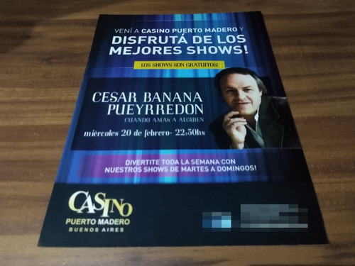 (pc595) Publicidad Cesar Banana Pueyrredon * Casino * 2013