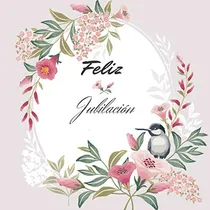 Comprar Feliz Jubilacion: Regalo De Jubilacion Para Hombres Y Mujere