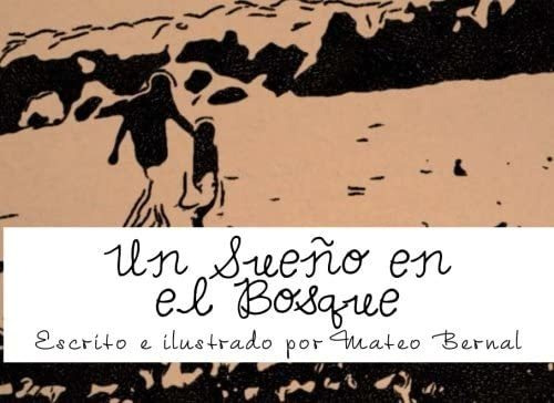Libro: Un Sueño En El Bosque (spanish Edition)