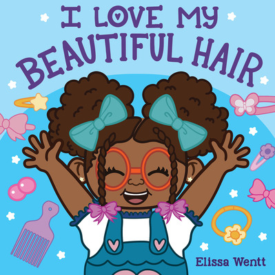 Libro I Love My Beautiful Hair - Wentt, Elissa