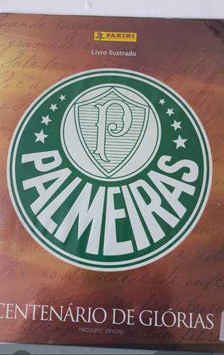 Álbum De Figurinhas Centenário Do Palmeiras (completo) (Usado)