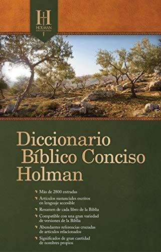 Libro : Diccionario Biblico Conciso Holman - B And H Españ