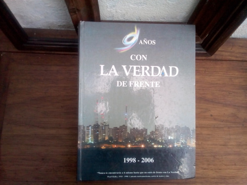 Diario La Verdad 9 Años Con La Verdad De Frente 