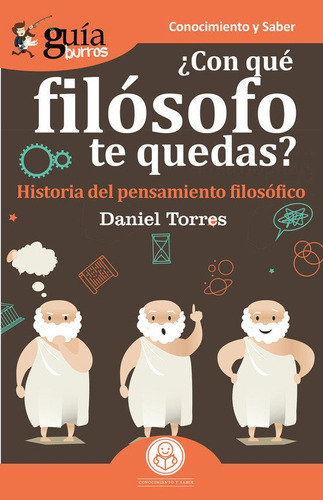 Libro Guã­aburros Â¿con Quã© Filã³sofo Te Quedas? - Torre...