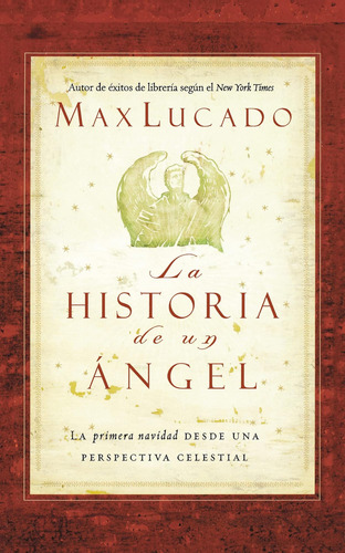 Libro: La Historia Un Ángel (spanish Edition)