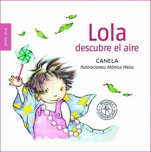 Lola Descubre El Aire - Canela
