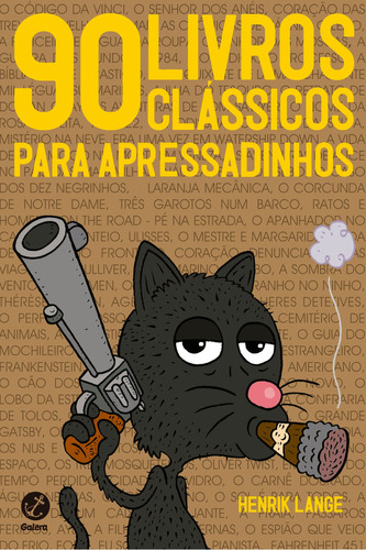 90 Livros Clássicos Para Apressadinhos, De Lange, Herik. Editora Galera Record, Capa Mole, Edição 3ª Edição - 2010 Em Português