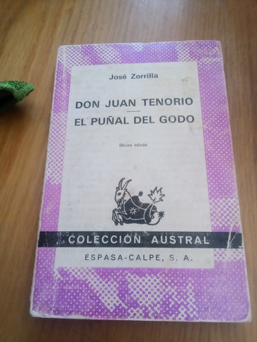 Don Juan Tenorio - El Puñal Del Godo - José Zorrilla