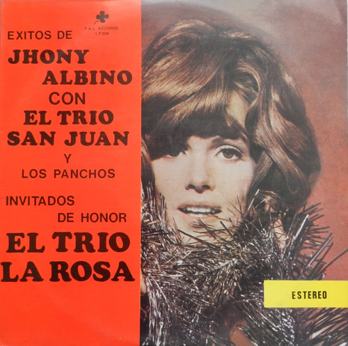 Jhonny Albino Con El Trio San Juan,los Ponchos Trio La Rosa