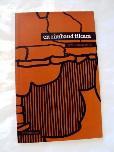 Remo Bianchedi, En Rimbaud Tilcara - L03
