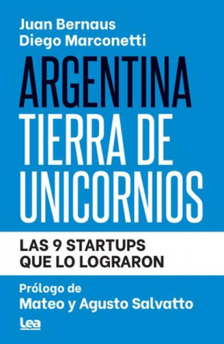 Argentina Tierra De Unicornios