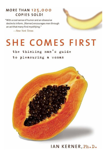She Comes First, De Ian Kerner. Editorial Harpercollins Publishers Inc En Inglés