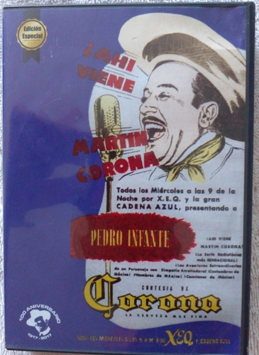 Ahi Viene Martin Corona Edicion Especial Pedro Infante