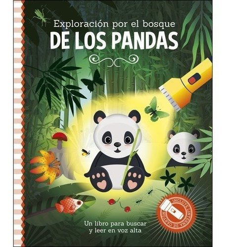 Exploracion Por El Bosque De Los Pandas