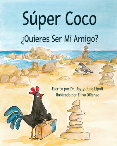 Súper Coco: ¿quieres Ser Mi Amigo? (spanish Edition) 