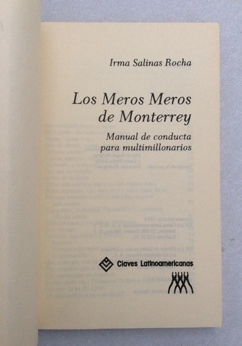 Los Meros Meros De Monterrey. Irma Salinas Rocha. 1ª Ed,1983