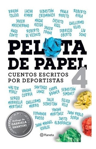 Pelota De Papel 4 - Dominguez Sebastian (libro)