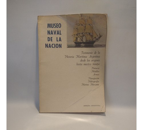 Museo Naval De La Nacion Armada Argentina 