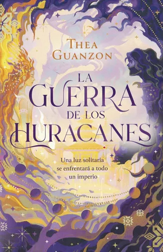 La Guerra De Los Huracanes - Guanzon Thea (libro) - Nuevo 