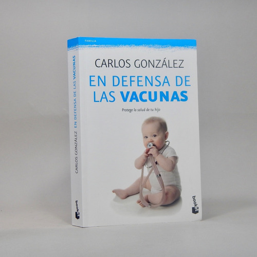 En Defensa De Las Vacunas Carlos González 2014 Ah3