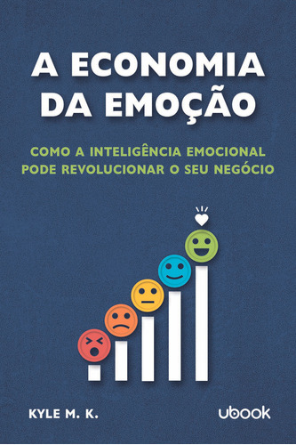 Libro Economia Da Emocao: Como A Inteligencia Emocional De M