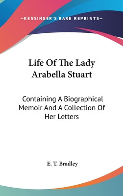 Libro Life Of The Lady Arabella Stuart: Containing A Biog...