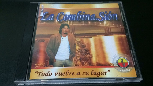 La Combina.sión Todo Vuelve A Su Lugar  Cd Nuevo Cerrado