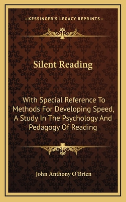 Libro Silent Reading: With Special Reference To Methods F...