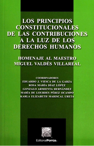 Libro Los Principios Constitucionales De Las Contribuciones 