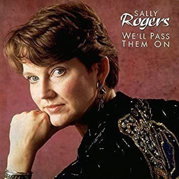 Rogers Sally Weøll Pass Them On Usa Import Cd