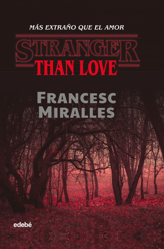 Libro Stranger Than Love. Más Extraño Que El Amor