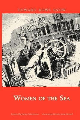 Women Of The Sea - Edward Rowe Snow