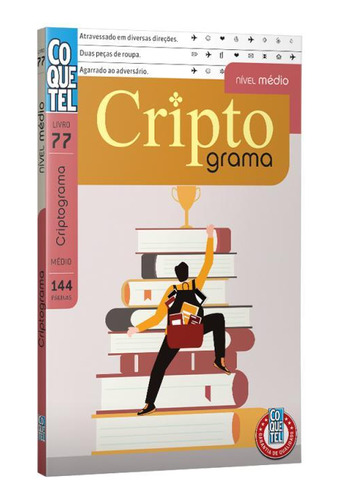 Livro Coquetel Criptograma Nível Médio Ed 77 - 144 Páginas