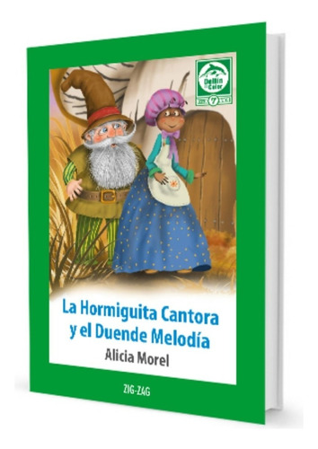 La Hormiguita Cantora Y El Duende Melodia